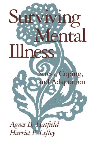 Surviving Mental Illness