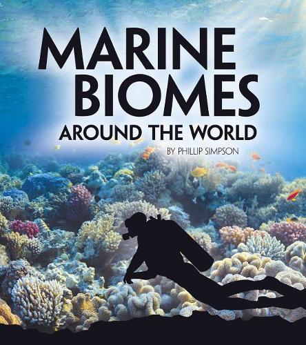 Exploring Earths Biomes Marine Biomes Around the World