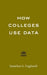 How Colleges Use Data