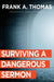 Surviving a Dangerous Sermon