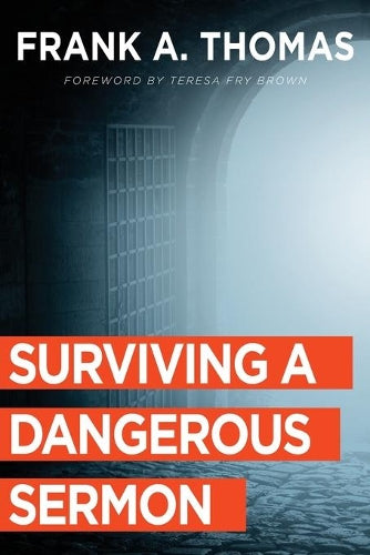 Surviving a Dangerous Sermon