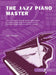 The Jazz Piano Master