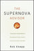 The Supernova Advisor