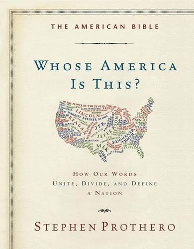 The American Bible-Whose America Is This?