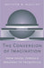The Conversion of Imagination