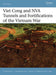 Viet Cong and NVA Tunnels and Fortifications of the Vietnam War