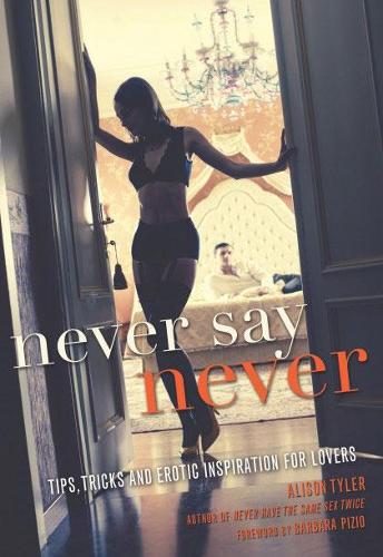 Never Say Never