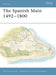 The Spanish Main 1492–1800
