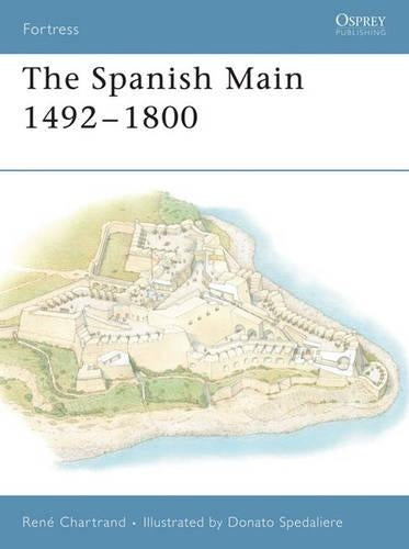 The Spanish Main 1492–1800
