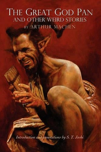 Great God Pan and Other Weird Stories