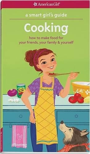 A Smart Girl's Guide: Cooking