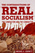 The Contradictions of "Real Socialism"
