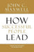 How Successful People Lead