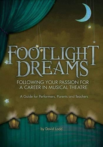 Ladd David Footlight Dreams Career Musical Theatre Bam Bk