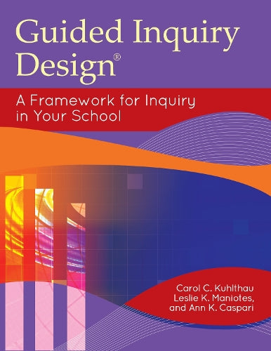 Guided Inquiry Design®
