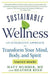 Sustainable Wellness