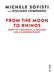 From the Moon to Rhinos