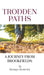 Trodden Paths