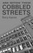And within these cobbled streets