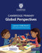 Cambridge Primary Global Perspectives Learner's Skills Book 5 with Digital Access (1 Year