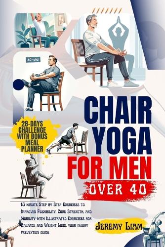 Chair yoga for men over 40