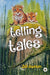 Telling Tales