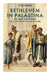 Bethlehem in Palästina