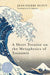 A Short Treatise on the Metaphysics of Tsunamis (Studies in Violence, Mimesis, and Culture