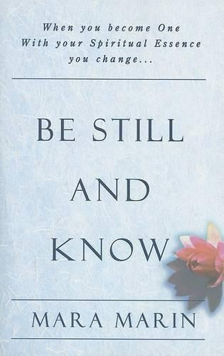 Be Still and Know