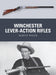 Winchester Lever-Action Rifles