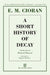 A Short History of Decay