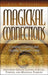 Magickal Connections