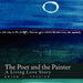 The Poet and the Painter