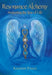 Resonance Alchemy
