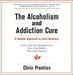 The Alcoholism and Addiction Cure