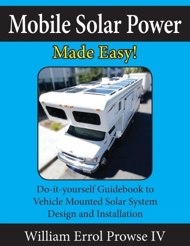 Mobile Solar Power Made Easy!