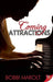 Coming Attractions