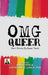 OMG Queer