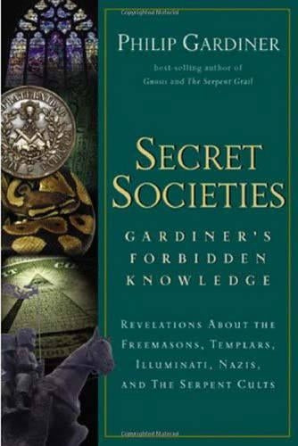 Secret Societies: Gardiner's Forbidden Knowledge