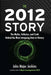 The 2012 Story