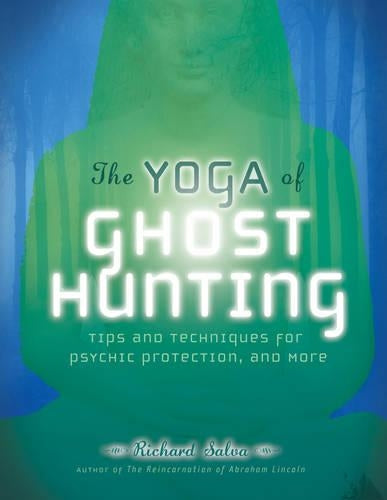 Yoga of Ghost Hunting