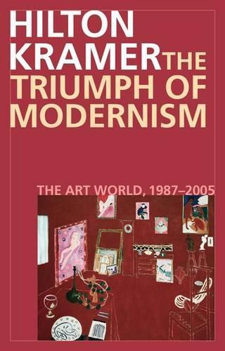 The Triumph of Modernism