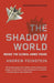 The Shadow World