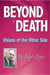 Beyond Death