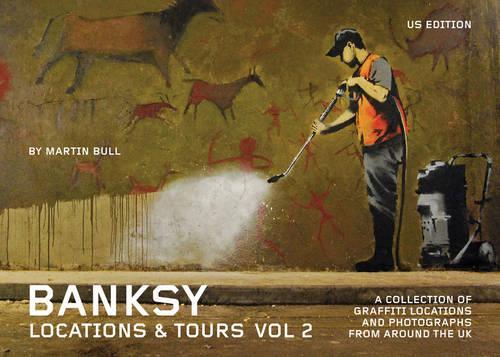 Banksy Locations and Tours Vol.2