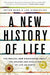 A New History of Life