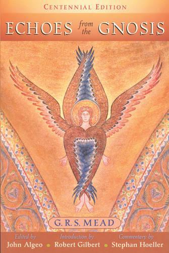 Echoes from the Gnosis