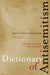 Dictionary of Antisemitism