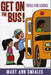 Get on the Bus!
