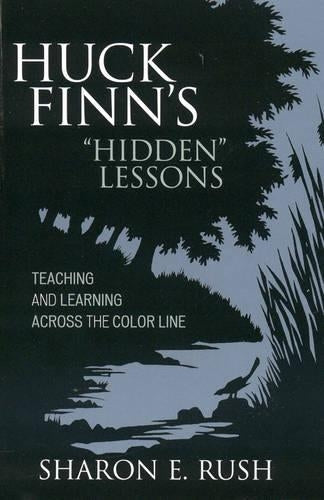 Huck Finn's 'Hidden' Lessons